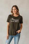 Mommin' Tee