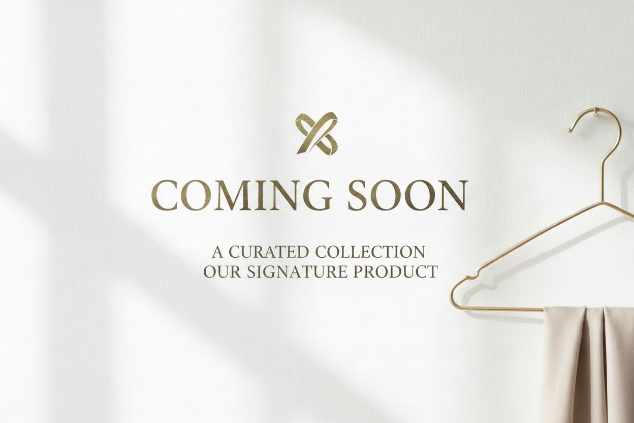 Coming Soon - Our Signature Product